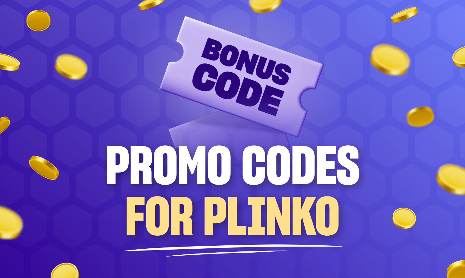 Plinko Promo Code